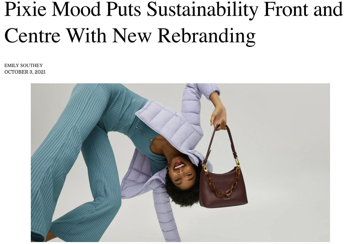 Setting Mind: Pixie Mood Puts Sustainability Front and Centre With New Rebranding - Pixie Mood Vegan Leather Bags