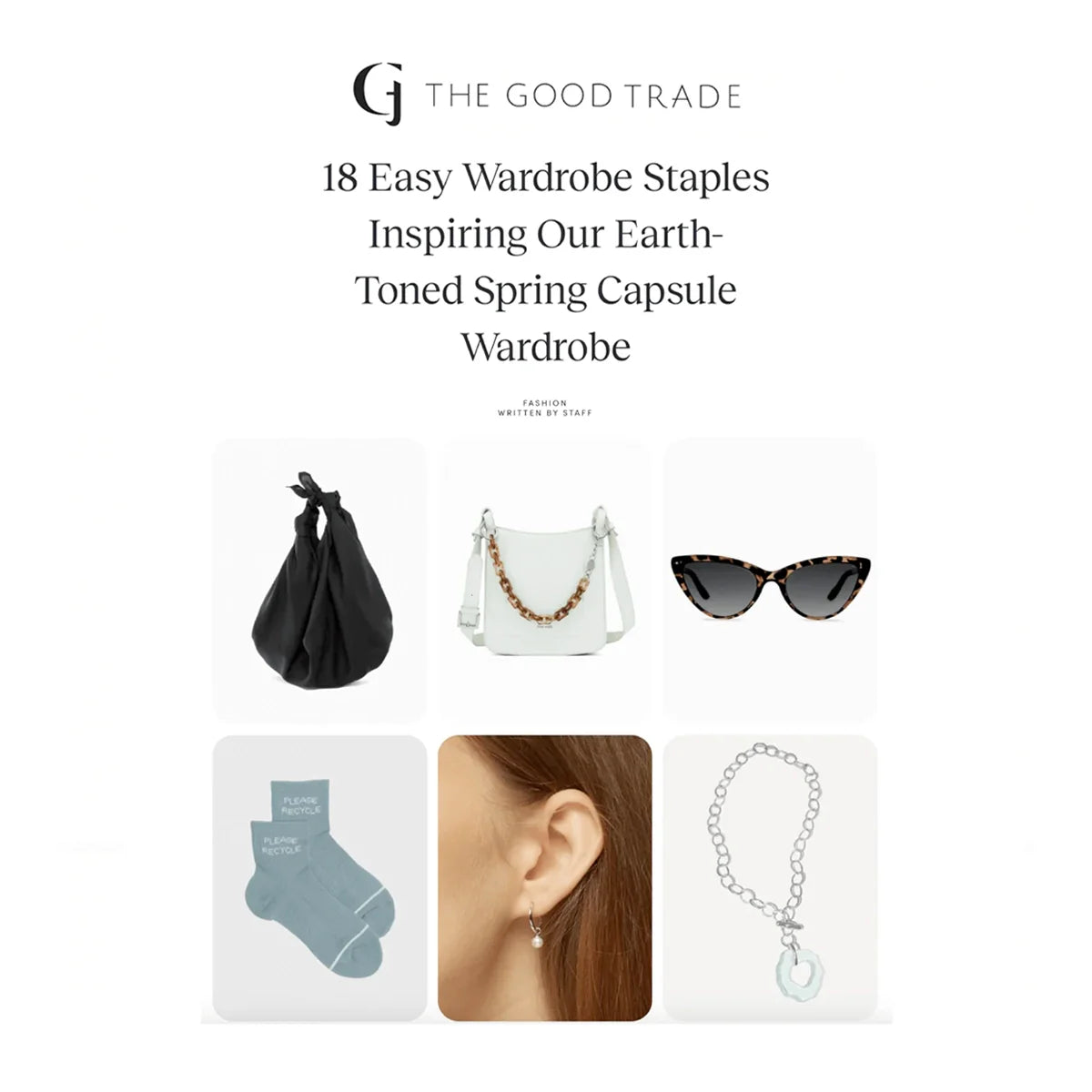 The Good Trade: 18 Easy Wardrobe Staples Inspiring Our Earth-Toned Spring Capsule Wardrobe